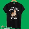 It's No Probllama To Be Kind T-Shirt
