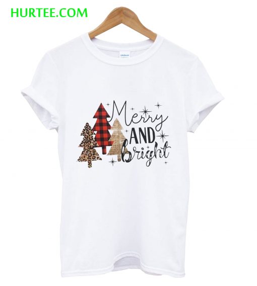 Merry And Bright Christmas T-Shirt