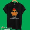 Thanksgiving For Friends Funny Turkey T-Shirt