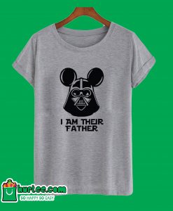 I Am Their Father T-Shirt