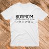 Boy Mom T Shirt