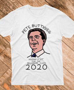 Pete Buttigieg 2020 T Shirt