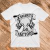 Tatoos T shirt