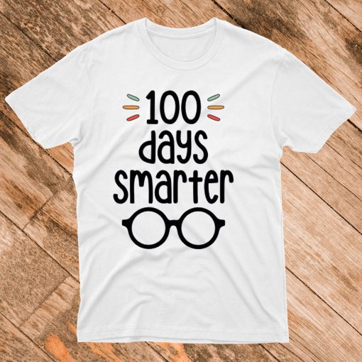 100 Days Smarter 100 Days of School T Shirt