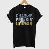 Charlie Freaking Morton T Shirt