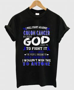 Colon Cancer Awareness T Shirt