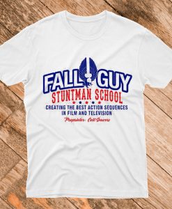 Fall Guy Stuntman School Short Sleeve T Shirt