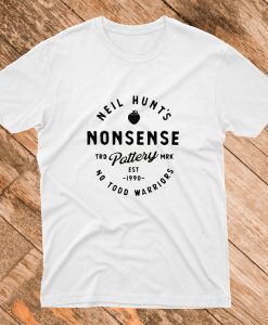 Nonsense Pottery T Shirt