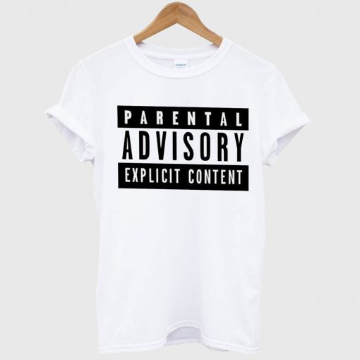 Parental Advisory Explicit Content T Shirt
