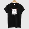 Smudge Cat What T Shirt