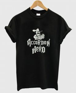 Accordion Hero T Shirt