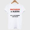 Bad Bunny Mataron a Alexa T Shirt