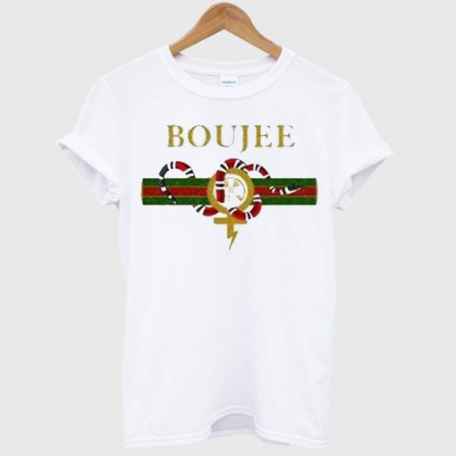 Boujee T Shirt