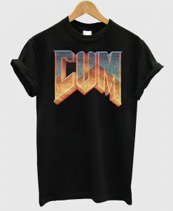 Doom Cum T Shirt