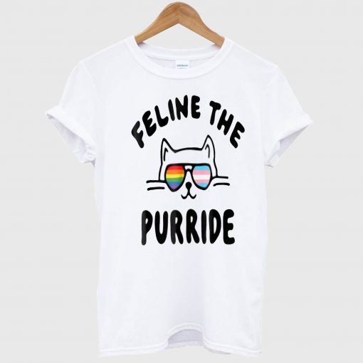 Feline The Purride T Shirt