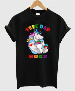 Free Dad Hugs T Shirt