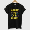Happy Pi Day T Shirt