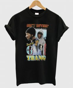 Snoop Dogg Ain’t Nuthin But a G Thang T Shirt