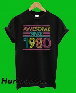 Awesome Since 1980 T-Shirt