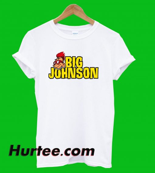 Big Johnson T-Shirt