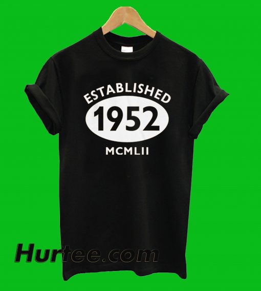 Established 1952 Roman Numeric T-Shirt