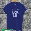 Crazy Cat Girls T-shirt
