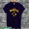 Life Is Brewtiful Funny T-shirt