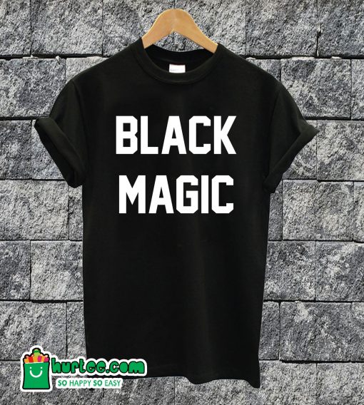 Black Magic T-shirt