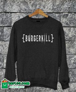 Burgerkill Sweatshirt