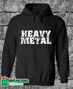Heavy Metal Hoodie