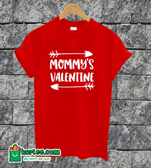 Mommy Valentine T-shirt