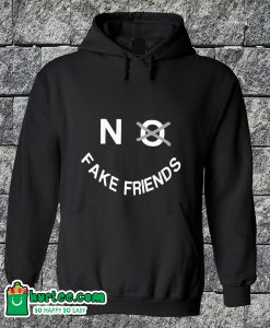No Fake Friends Hoodie