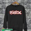 Roblox Sweatshirt