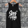 Stay At Home Tanktop