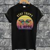 Stay Trippy T-shirt