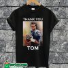 Thank You Tom Brady T-shirt