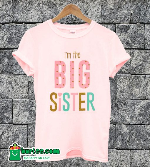 The Big Sister T-shirt