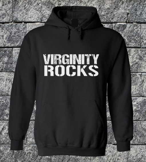 Virginity Roks Hoodie