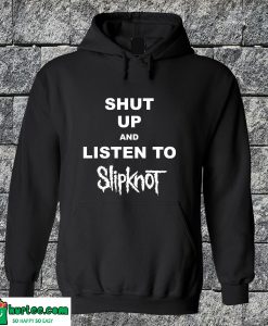 Listen Slipknot Hoodie