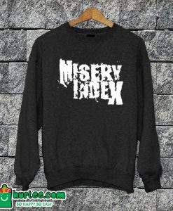Misery Index Sweatshirt