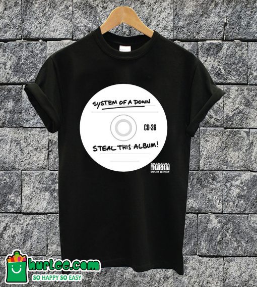SOAD Steal This Album T-shirt