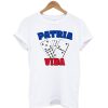 Patria Y Vida dice white T-shirt