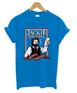 Jackie Daytona- Regular Human Bartender T-Shirt
