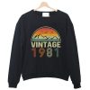 Classic Vintage 1981 Birthday Gift Idea Crewneck Sweatshirt