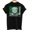 Aristoteles Happines T-Shirt
