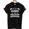 The best gamers are born in December T-Shirt