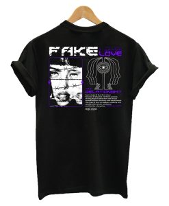 Fake Love T-Shirt