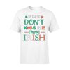 Dont Kiss Me St.Patrick Day T-shirt
