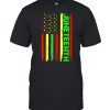 Juneteenth in A Flag for Black History T-shirt