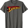 Superman Dad T-shirt